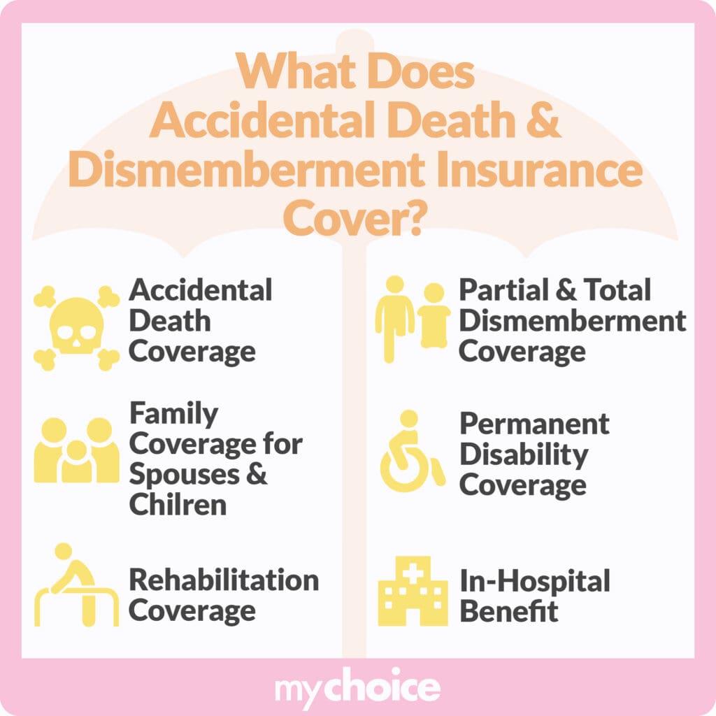 What Does Accidental Death and Dismemberment (AD&D) Insurance Cover?
